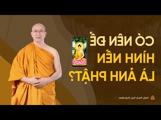Haruskah gambar Buddha digunakan sebagai wallpaper ponsel? | Master Thich Truc Thai Minh - YouTube