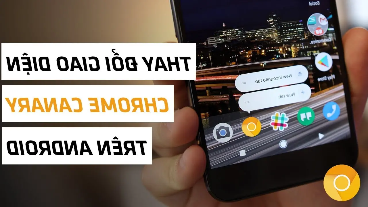 Cara Mengubah Antarmuka Chrome Canary di Android | Telepon Lucu - YouTube